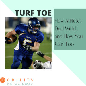 Turf Toe: How Athletes Deal With It And How You Can Too