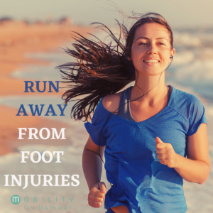 Run away from foot injuries